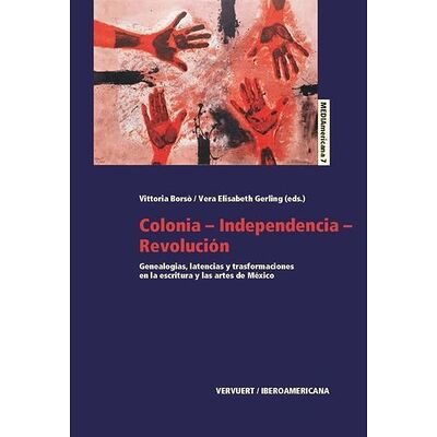 Colonia-Independencia-Revol...