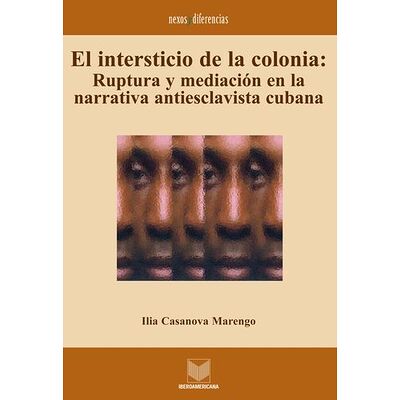 El intersticio de la colonia