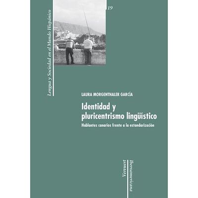 Identidad y pluricentrismo...