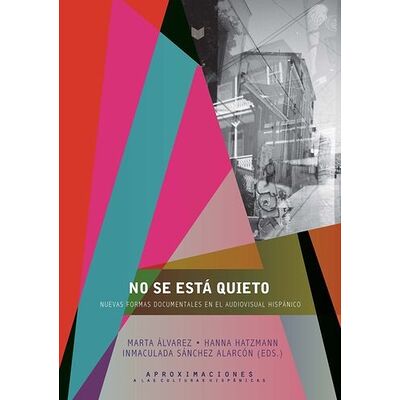 No se está quieto