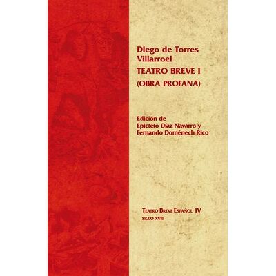 Teatro breve, I (Obra profana)