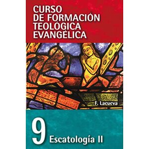 CFT 09 - Escatología II