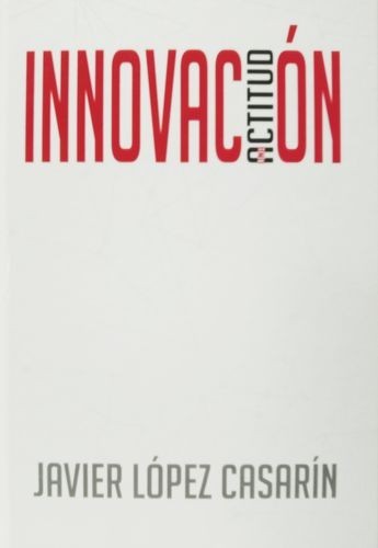 Innovación: una actitud