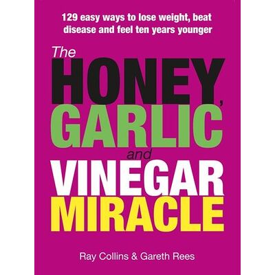 Honey Garlic and Vinegar...