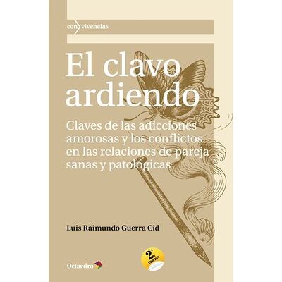 Clavo ardiendo, El