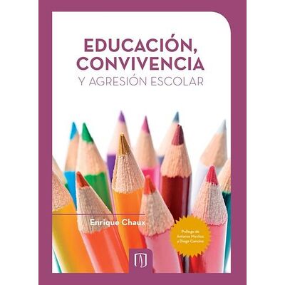 Educación, convivencia y...
