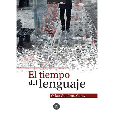 El tiempo del lenguaje