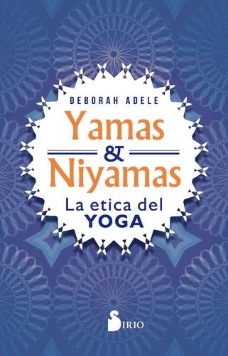 Yamas y Niyamas
