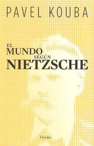 Mundo según Nietzsche El