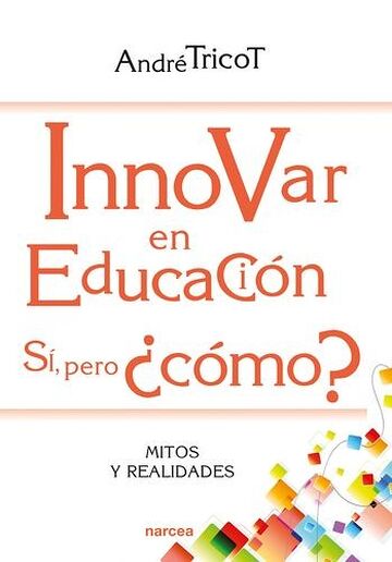 Innovar en educación. Sí,...