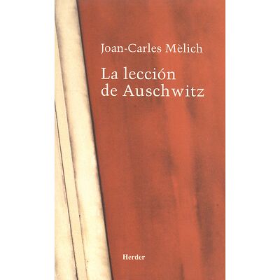 La lección de Auschwitz