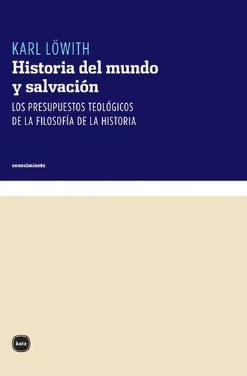 Historia del mundo y salvación