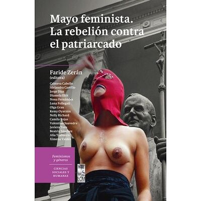 Mayo feminista. La rebelión...