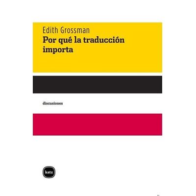 Por qué la traducción importa