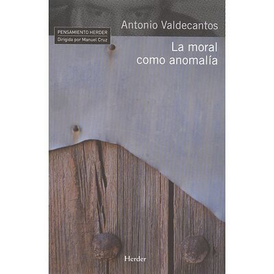 La moral como anomalía