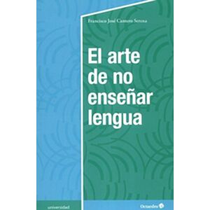 El arte de no enseñar lengua