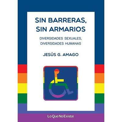 Sin barreras, sin armarios