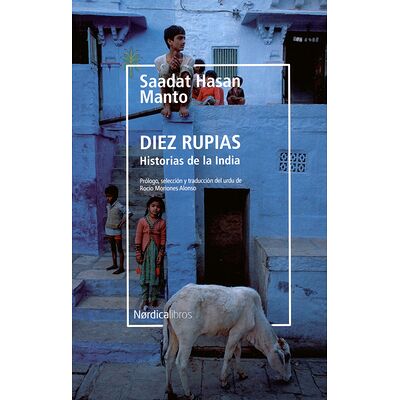Diez rupias. Historias de...