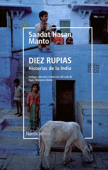 Diez rupias. Historias de...