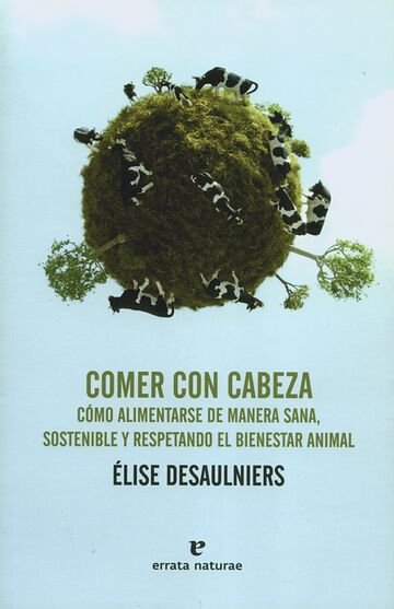 Comer con cabeza. Cómo...