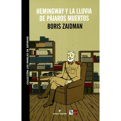Hemingway y la lluvia de...