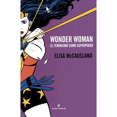 Wonder woman. El feminismo...