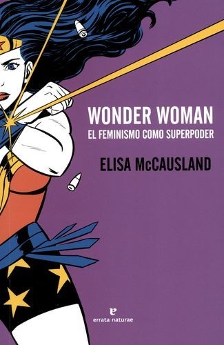 Wonder woman. El feminismo...