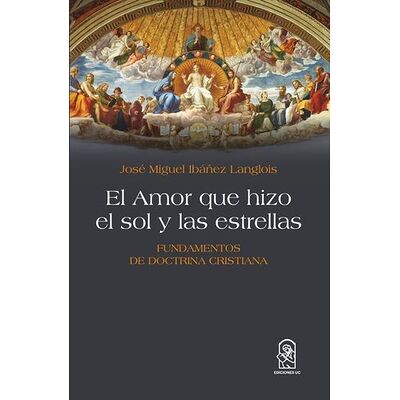 El Amor que hizo el sol y...