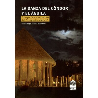 La danza del cóndor y el...