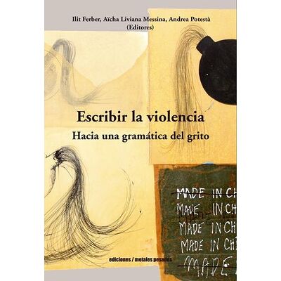 Escribir la violencia