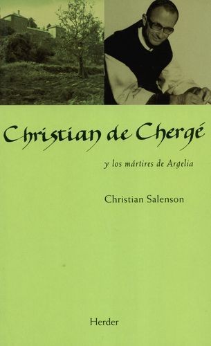Christian de Chergé y los...