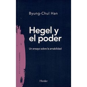 Hegel y el poder. Un ensayo...
