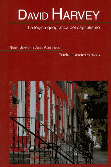 David Harvey. La lógica...