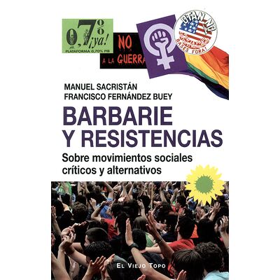 Barbarie y resistencias....