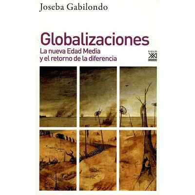 Globalizaciones. La nueva...