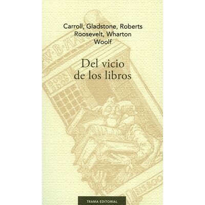 Del vicio de los libros