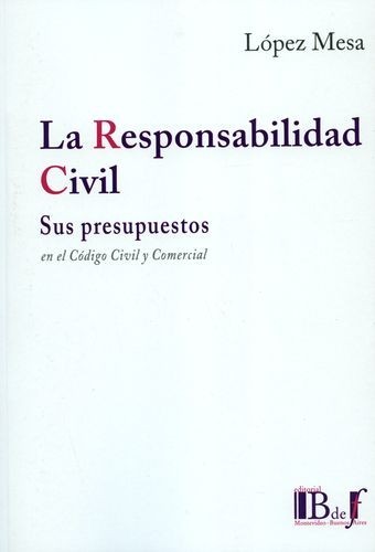 La responsabilidad civil....