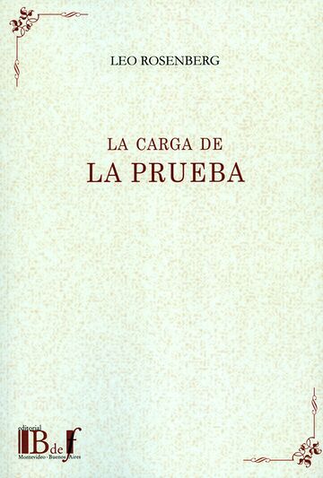 La carga de la prueba