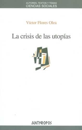La crisis de las utopías