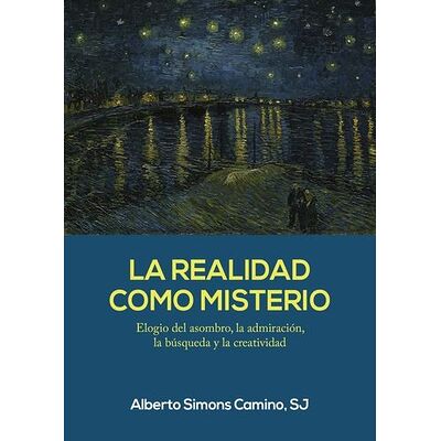 La realidad como misterio