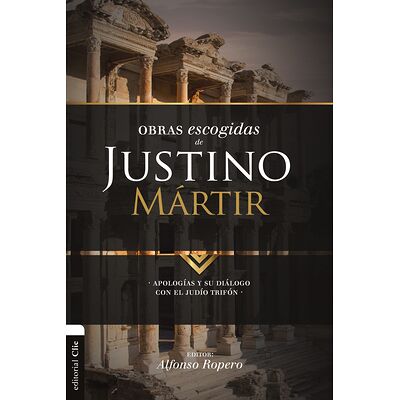 Obras escogidas de Justino...