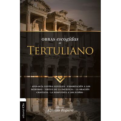 Obras escogidas de Tertuliano