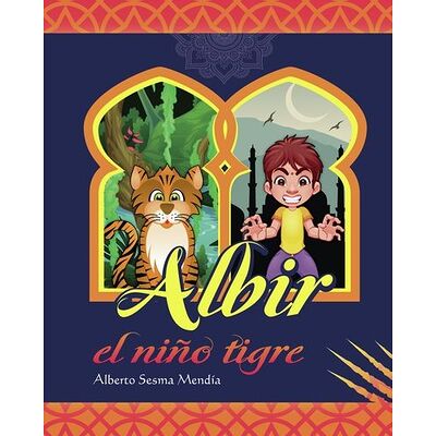 Albir, el niño tigre