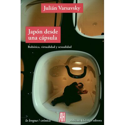 Japón desde una cápsula