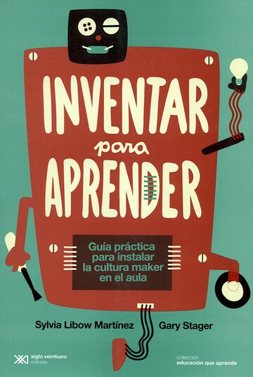 Inventar para aprender....