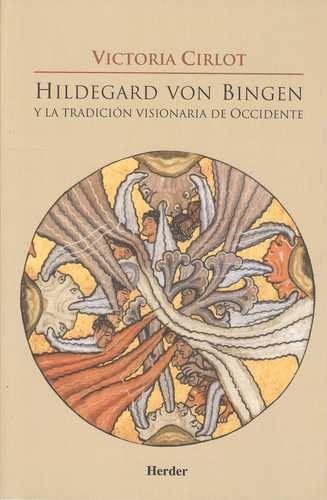 Hildegard Von Bingen y la...