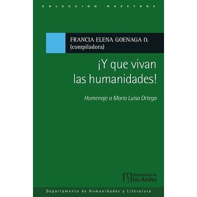 ¡Y que vivan las humanidades!