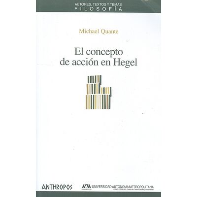 El concepto de acción en Hegel