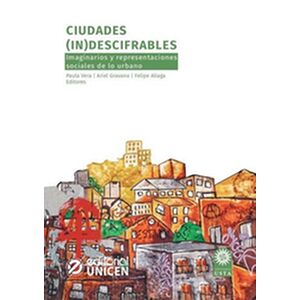 Ciudades (in)descifrables