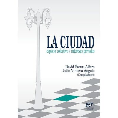 La ciudad: espacio...